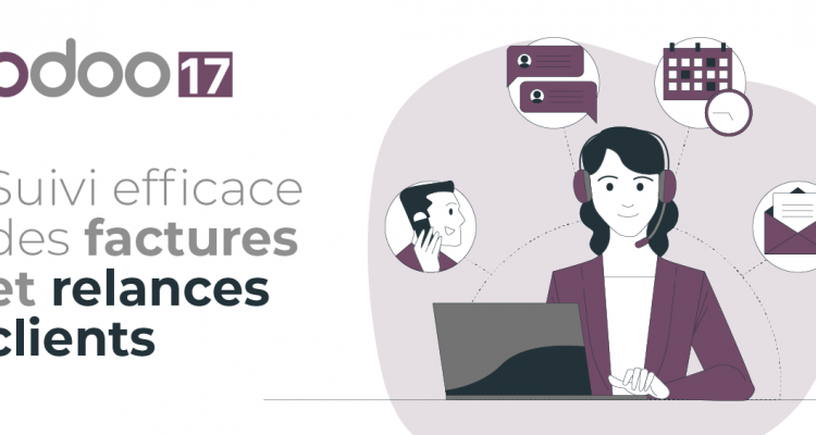 ERP Odoo FACTURES ET RELANCES CLIENTS