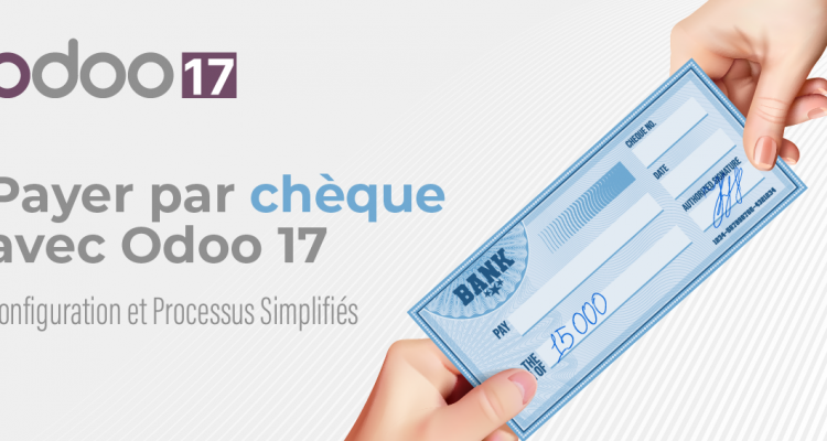 ERP Odoo 17 PAYER PAR CHÈQUE