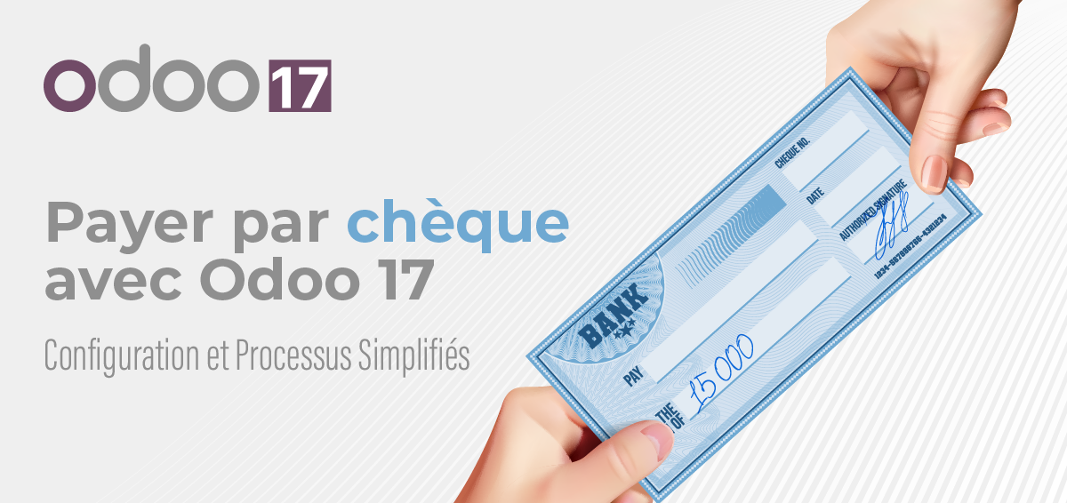 ERP Odoo 17 PAYER PAR CHÈQUE