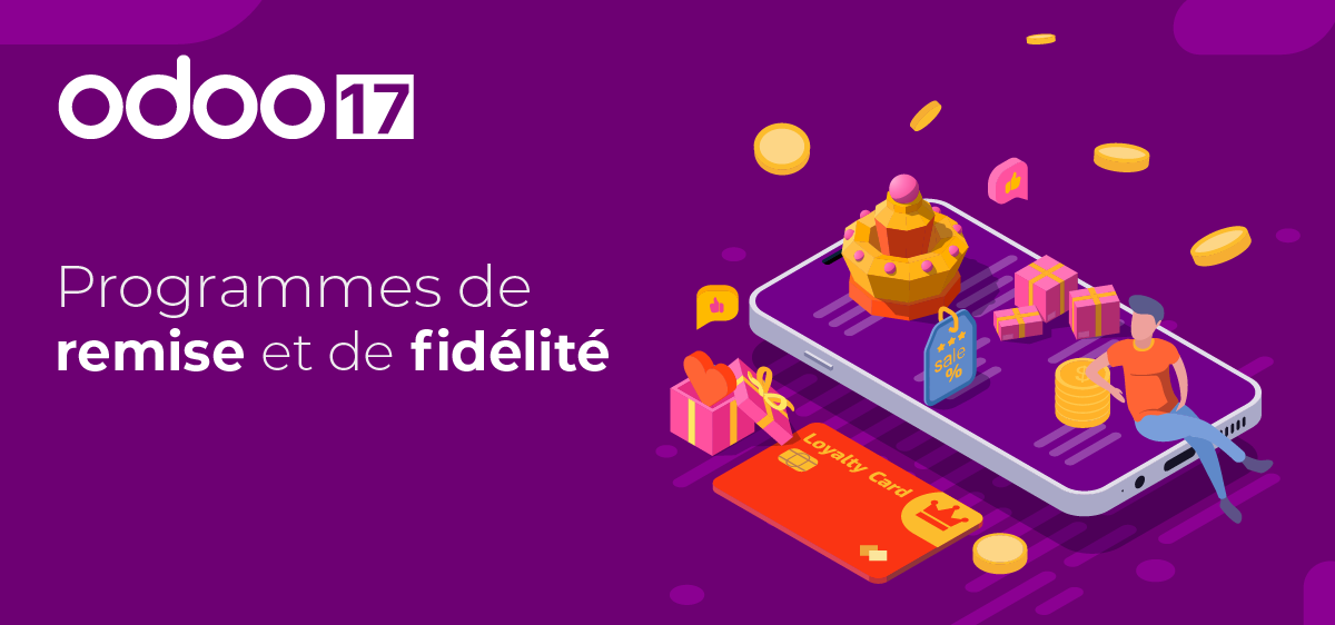 ERP odoo 17 REMISE & FIDÉLITÉ