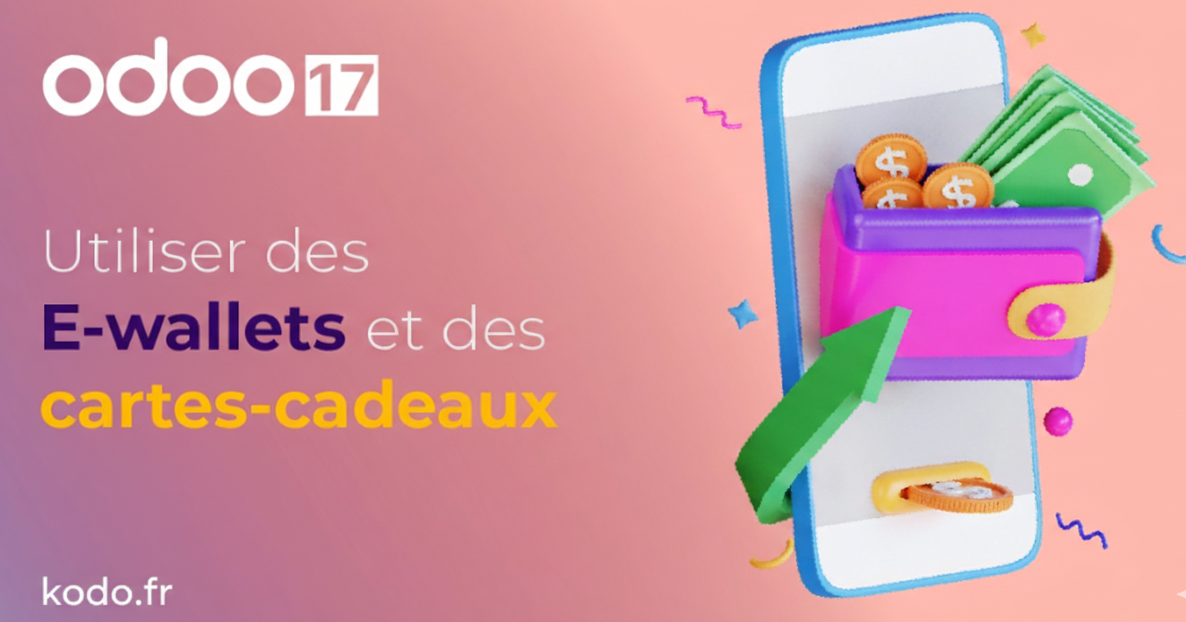 Kodo | Utiliser des E-wallets et des cartes-cadeaux grâce à Odoo