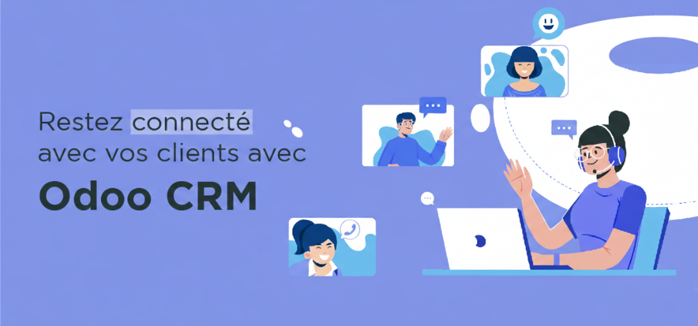 Kodo | Maintenez le Lien avec Vos Clients grâce au Module CRM d'Odoo